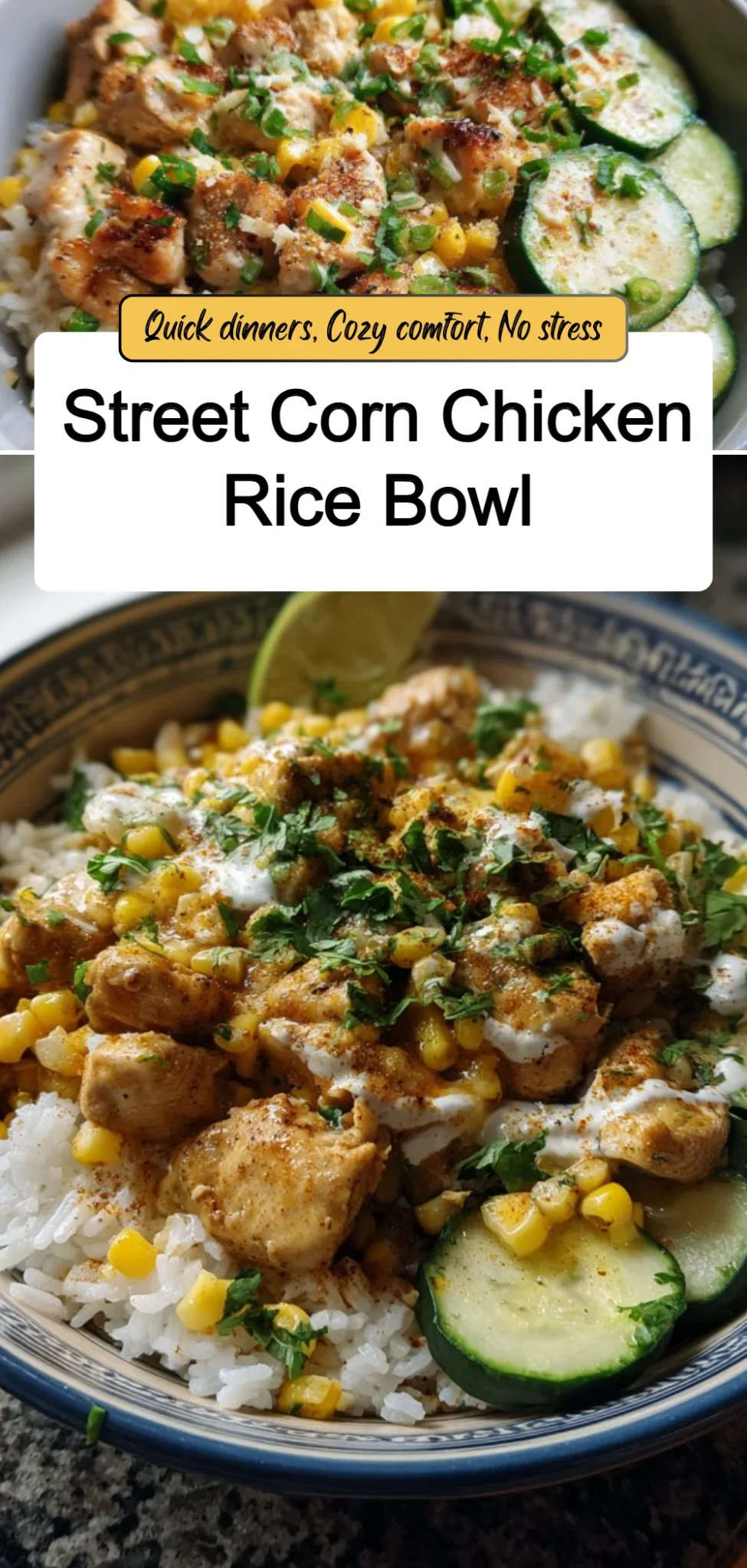 street corn chicken rice bowl 2026 04 16 115927 scaled